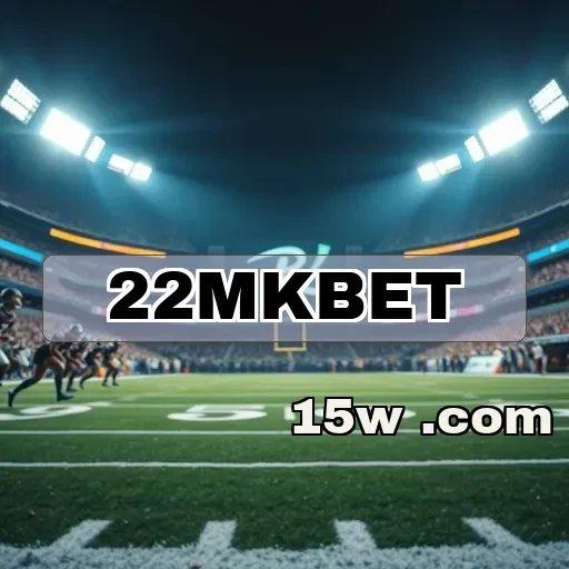 22mkbet.com: Ofertas e Bônus Incríveis Para Todos os Jogadores